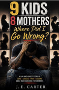 9 Kids 8 Mothers Where Did I Go Wrong? Release Date 10/01/2026